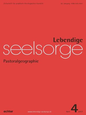 cover image of Lebendige Seelsorge 4/2017